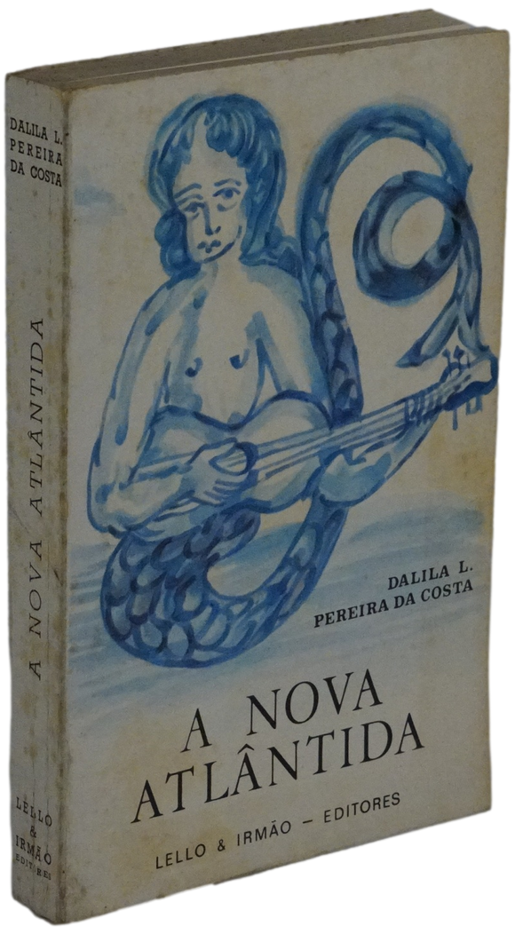 Nova Atlântida (A) — Dalila Pereira da Costa Livro Loja da In-Libris   