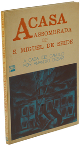 Casa assombrada de S. Miguel de Seide