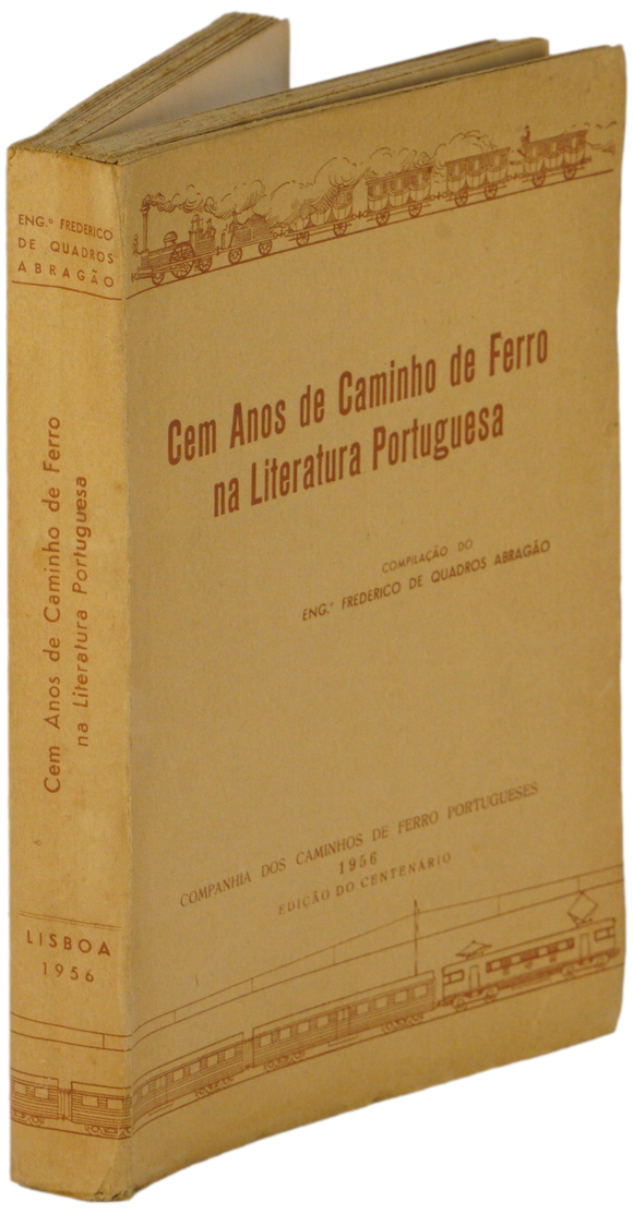 Cem anos de caminho de ferro na literatura portuguesa