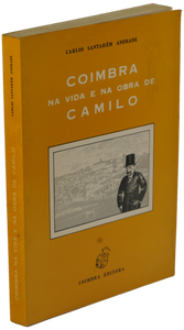 Coimbra na Vida e Obra de Camilo