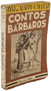 Contos bárbaros — João de Araújo Correia Livro Loja da In-Libris   