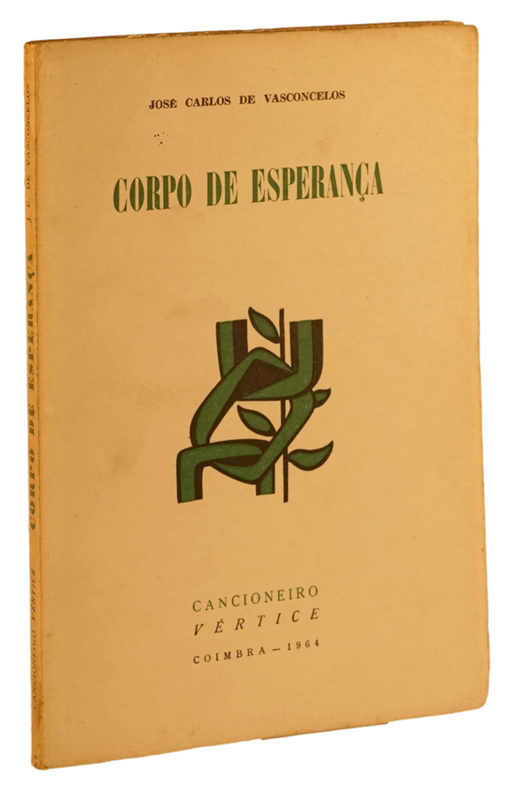 Corpo de esperança — José Carlos de Vasconcelos