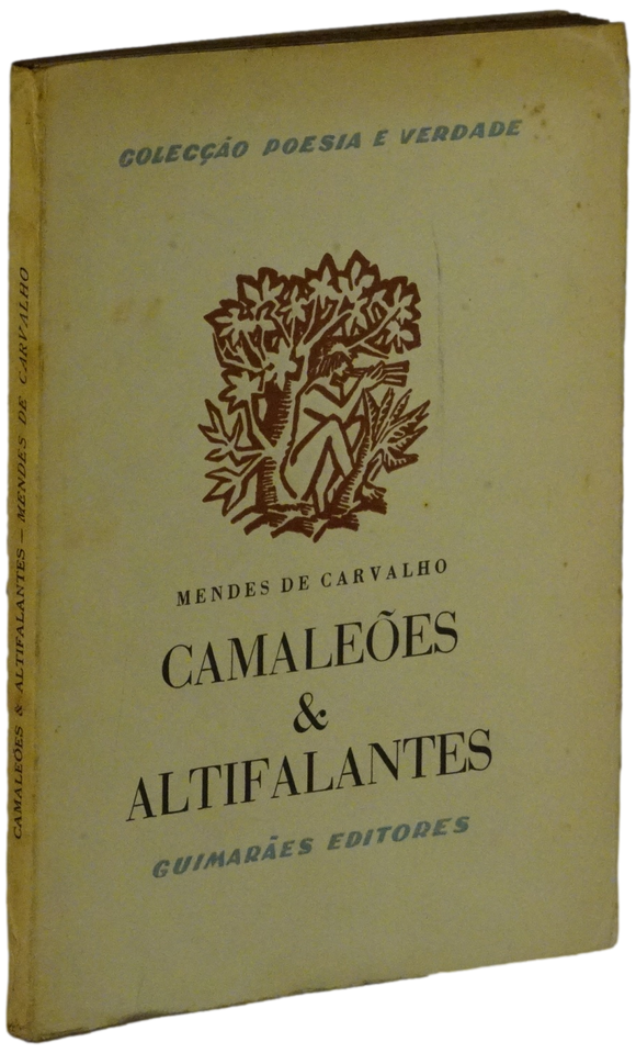 Camaleões & altifalantes — Mendes de Carvalho