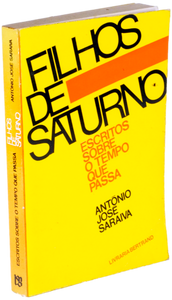 Filhos de saturno — António José Saraiva