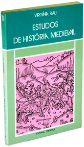 Estudos de História Medieval — Virgínia Rau