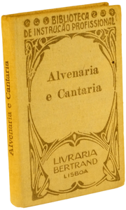 Alvenaria e cantaria