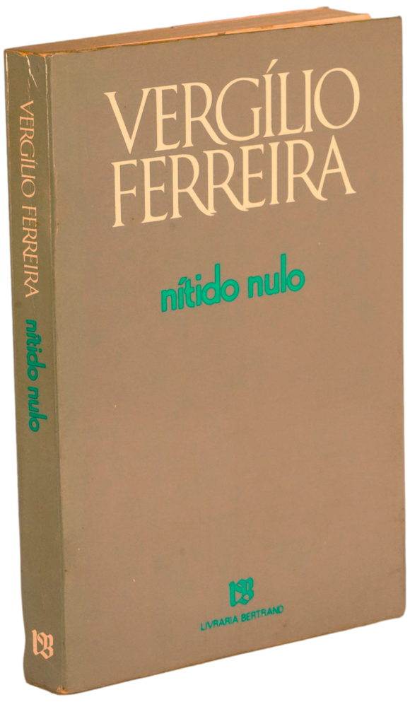 Nítido nulo — Vergílio Ferreira