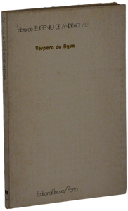 Véspera da água — Eugénio de Andrade