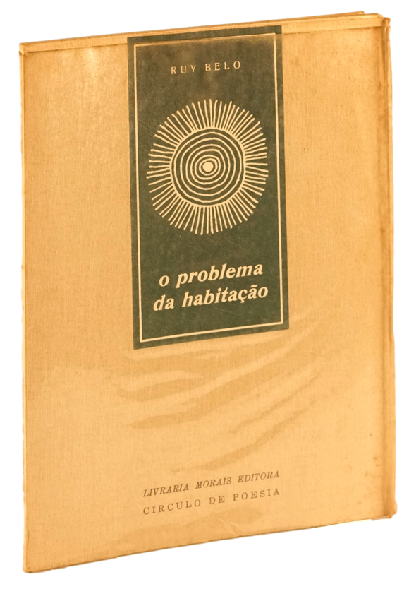 Problema da habitação (O) — Rui Belo