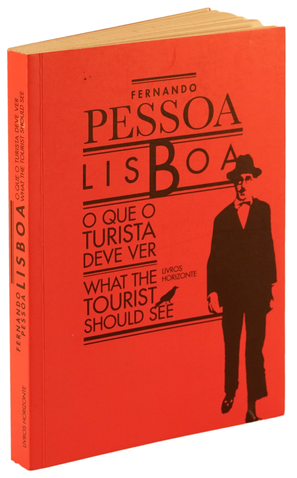Que o Turista Deve Ver (O) — Fernando Pessoa