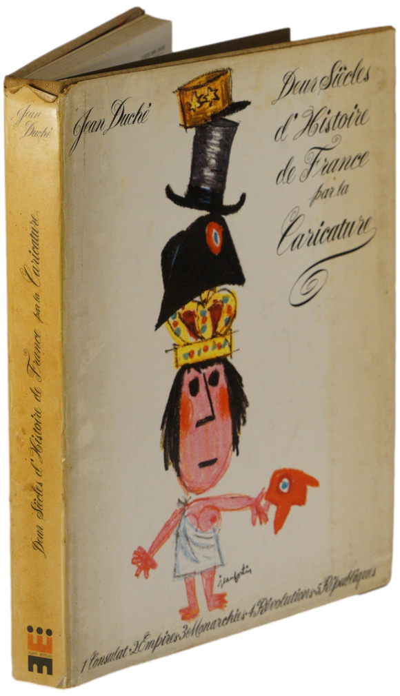 Deux siècles d'histoire de france par la caricature