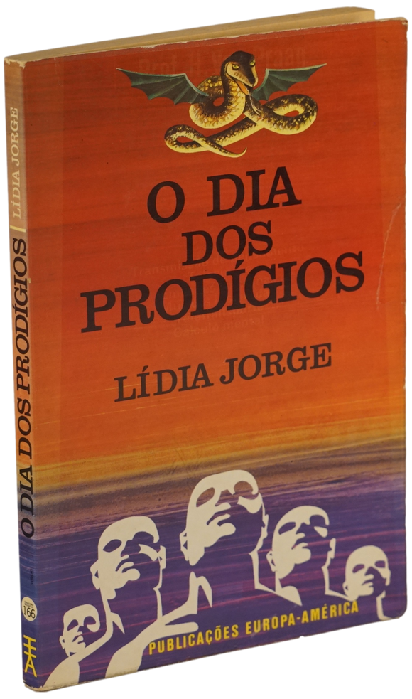 Dia dos prodígios (O) — Lídia Jorge