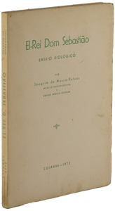 El Rei D. Sebastião. Ensaio Biologico. Livro Loja da In-Libris   