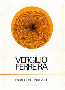 Espaço do invisível — Vergílio Ferreira Livro Loja da In-Libris   