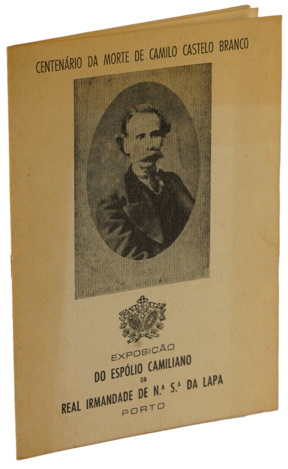 Exposição do espólio camiliano da Real Irmandade de Nª. Sª. da Lapa