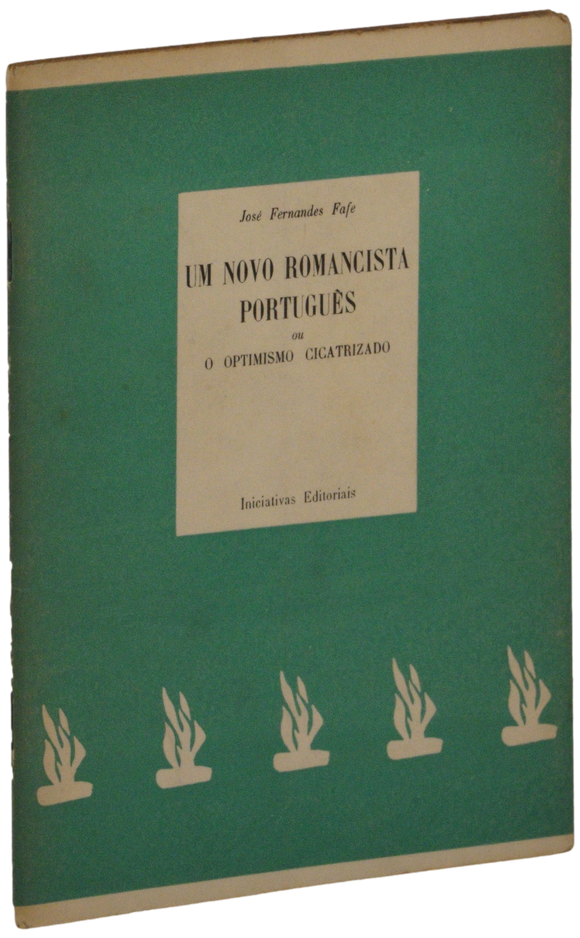 Um novo romancista português — José Fernandes Fafe