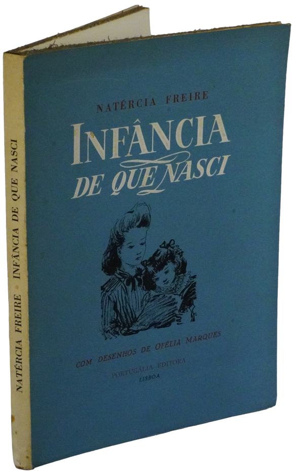 Infância de que nasci — Natércia Freire