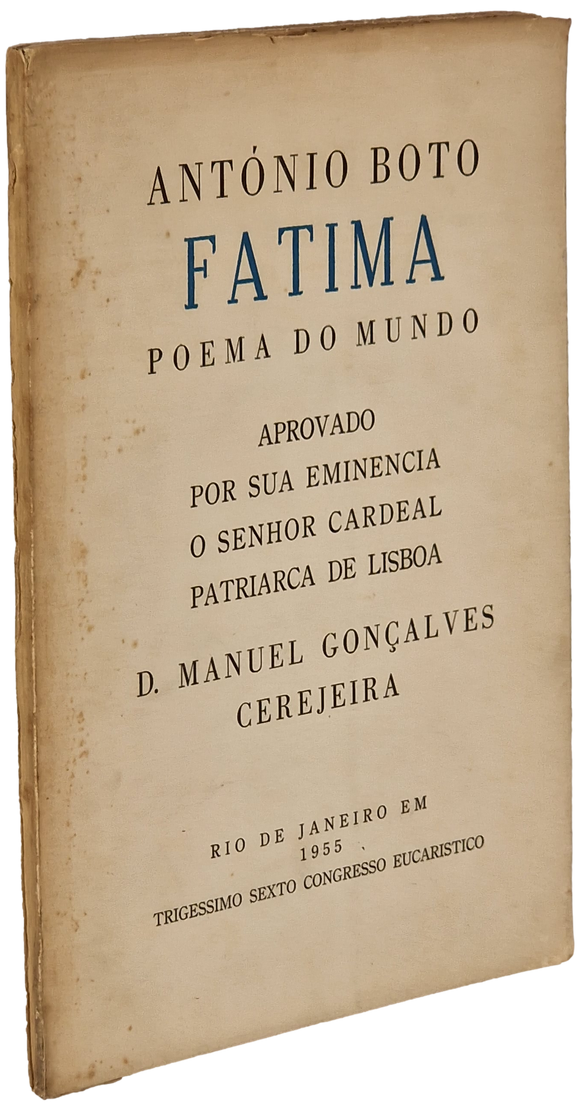 Fátima. Poema do Mundo — António Boto
