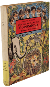 Fim de semana na Gorongosa — Fernanda de Castro Livro Loja da In-Libris   