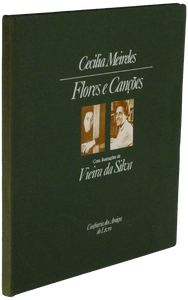 Flores e canções — Cecília Meireles  Loja da In-Libris   