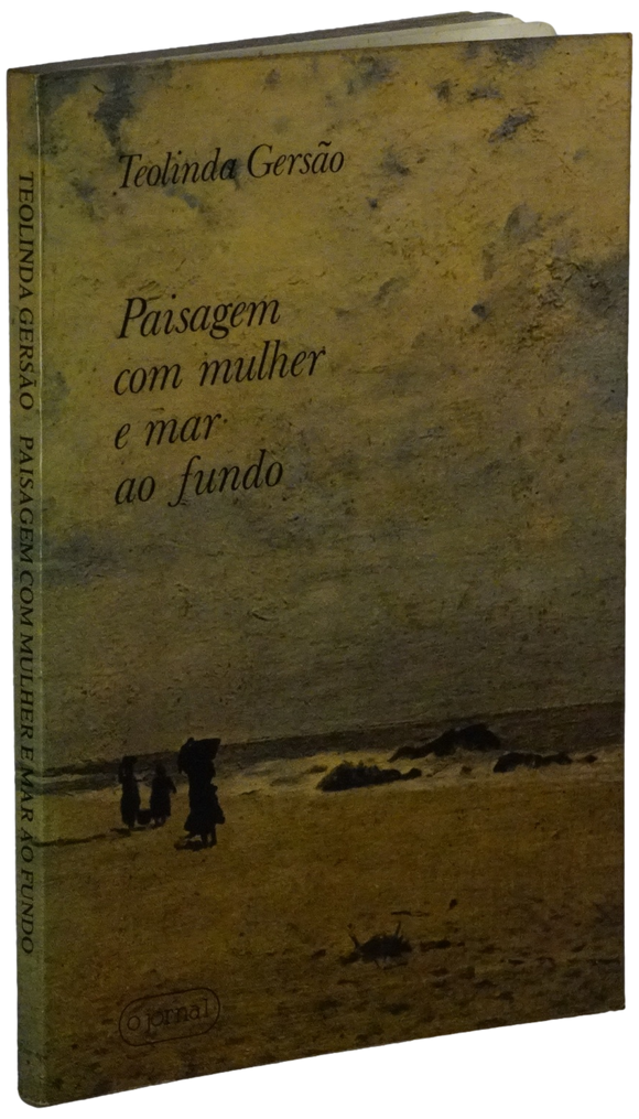 Paisagem com mulher e mar ao fundo — Teolinda Gersão