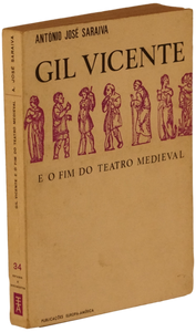 Gil Vicente e o fim do teatro medieval