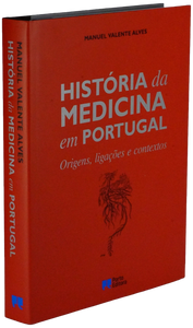 História da Medicina em Portugal  Loja da In-Libris   