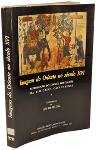 IMAGENS DO ORIENTE NO SECULO 16 Livro Loja da In-Libris   