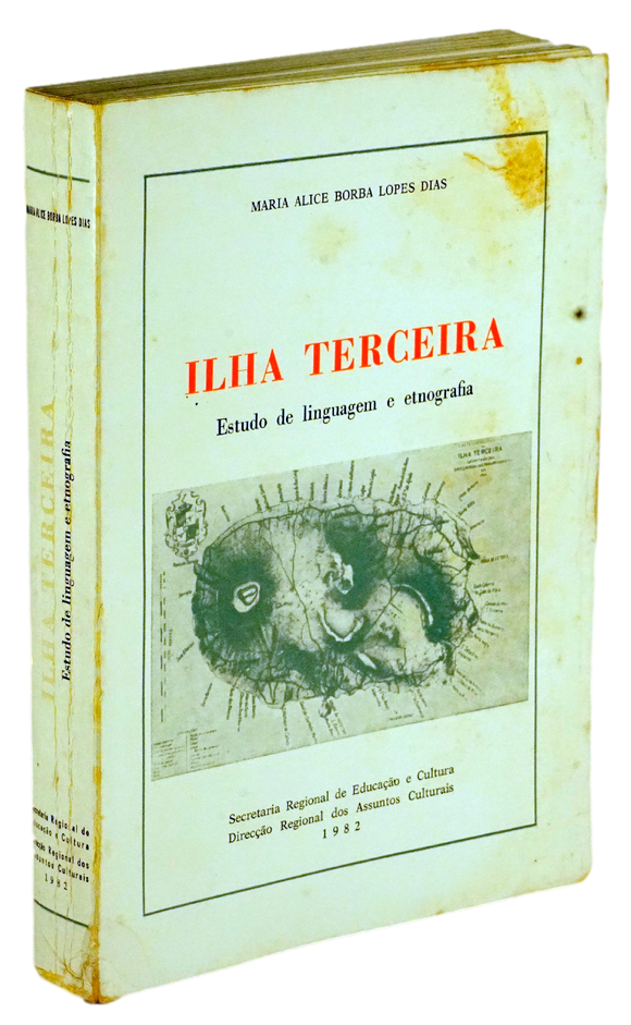 Ilha Terceira. Estudo de linguagem e etnografia