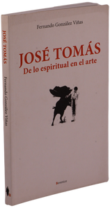 José Tomás. De lo espiritual en la arte.