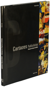 Cartazes Publicitários. Colecção da Empresa do Bolhão