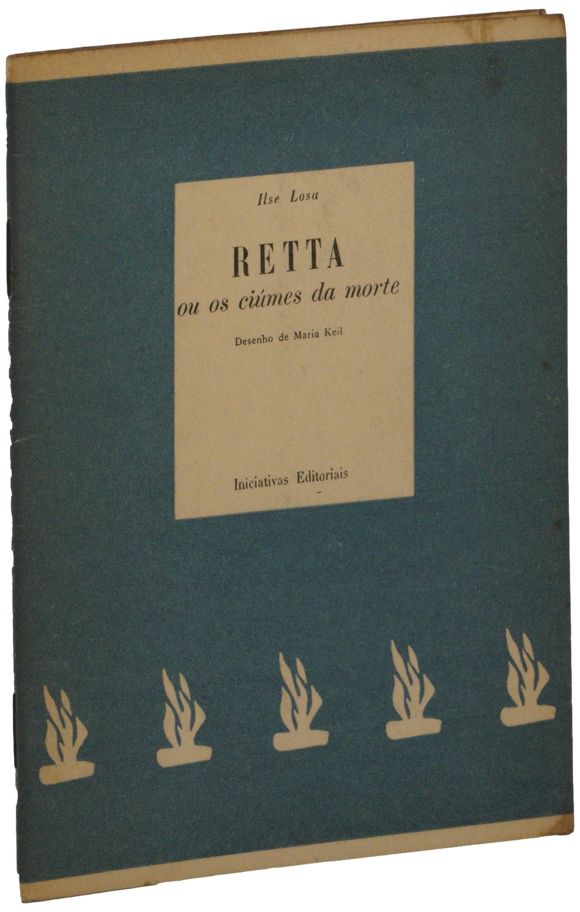 Retta ou os ciúmes da morte — Ilse Losa