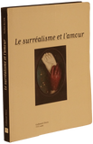 Le Surréalisme et l'amour Livro ********************   