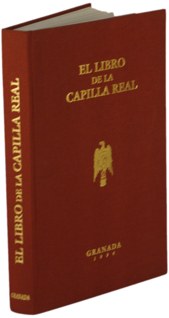 Libro de la capilla real — Granada