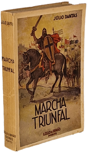 Marcha Triunfal — Júlio Dantas
