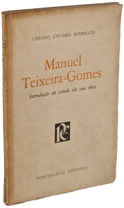 Manuel Teixeira-Gomes — Urbano Tavares Rodrigues