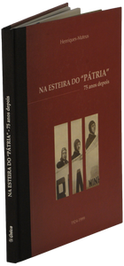 Na esteira do “Pátria”