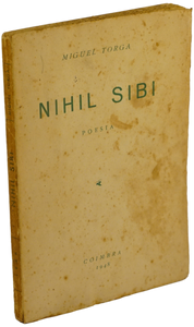 Nihil Sibi — Miguel Torga
