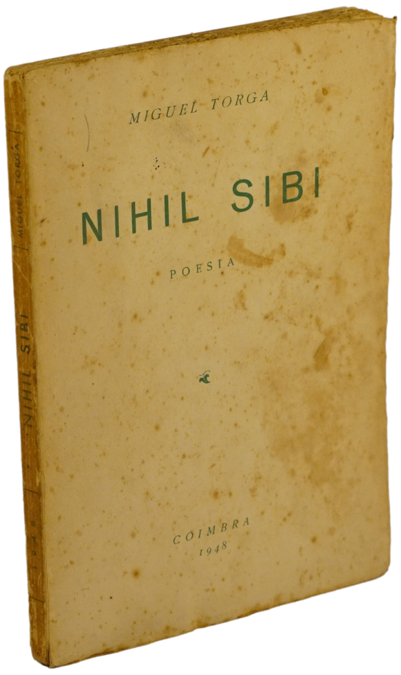Nihil Sibi — Miguel Torga