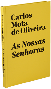 Nossas Senhoras (As) — Carlos Mota de Oliveira