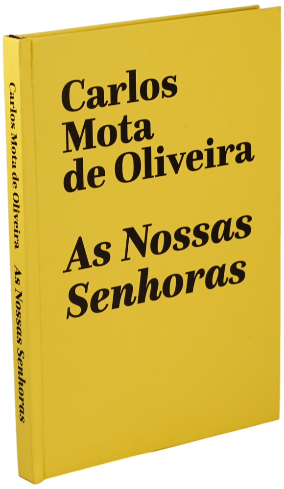 Nossas Senhoras (As) — Carlos Mota de Oliveira