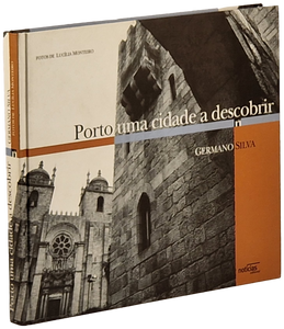 PORTO. Uma cidade a descobrir — Germano Silva Livro Loja da In-Libris   