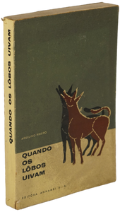 Quando os lobos uivam — Aquilino Ribeiro Livro Loja da In-Libris   