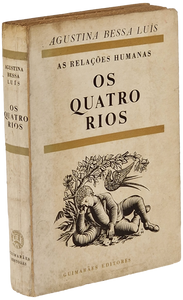 Quatro Rios (Os) — Agustina Bessa-Luís