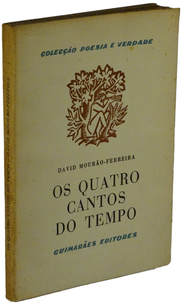 Quatro cantos do tempo (Os) — Mourão Ferreira