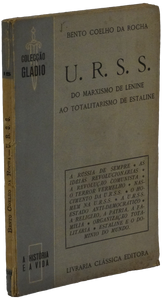 U.R.S.S. Do marxismo de Lenine ao totalitarismo de Estaline Livro ********************   