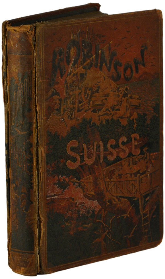 Robinson suisse ou Histoire d'une famille Suisse naufragée (Le)