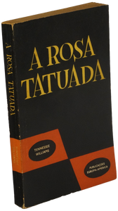 Rosa tatuada (A) — Tennessee Williams