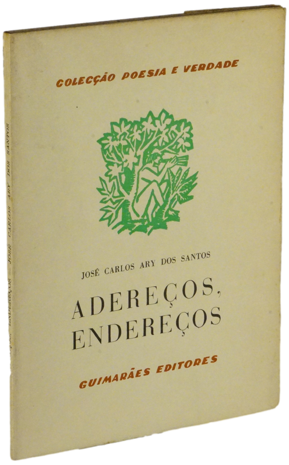 Adereços, endereços —Ary dos Santos