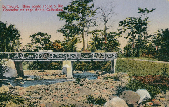 S. Tomé — Uma ponte sobre o Rio Contador na Roça Santa Catharina
